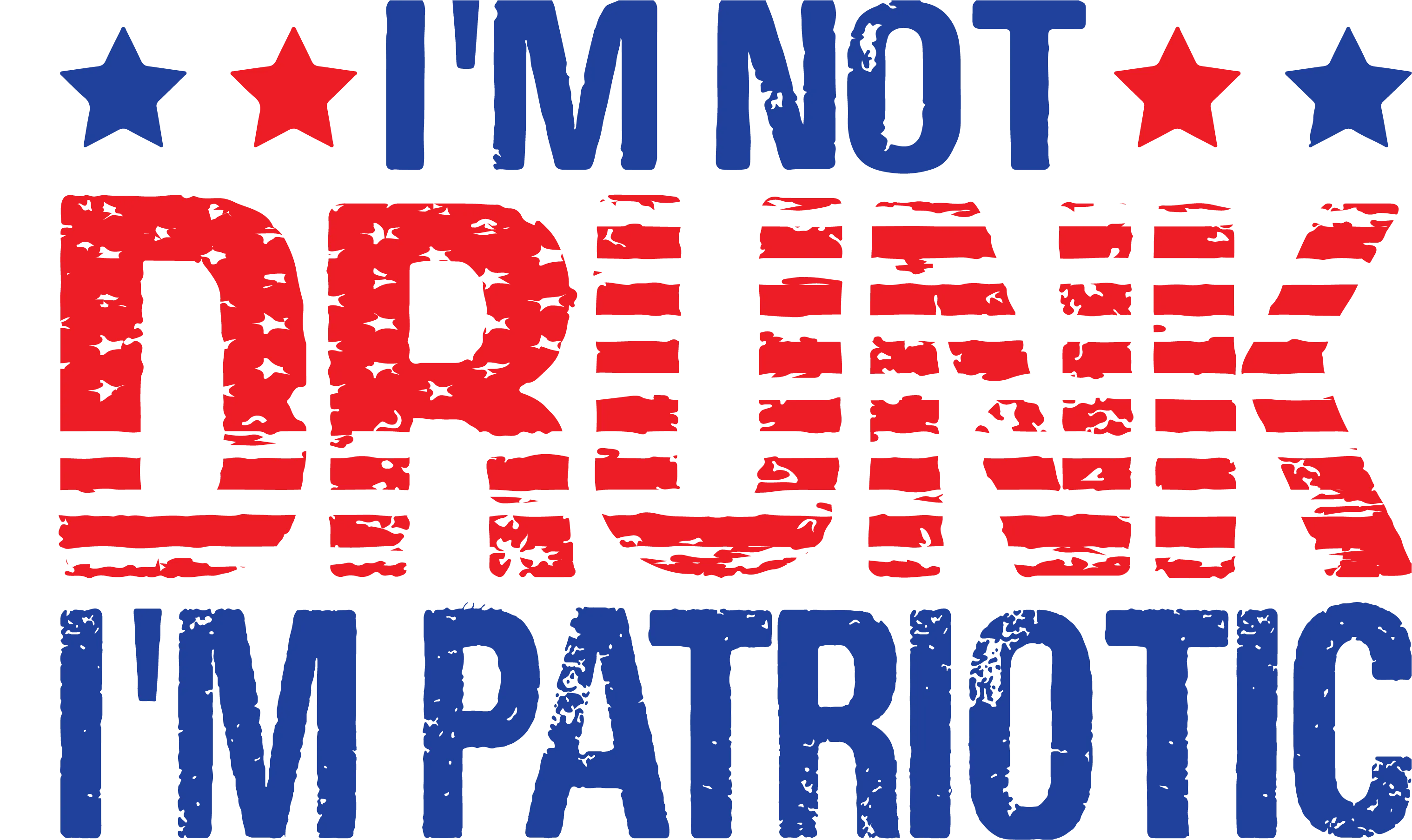 I'am not Drunk, I'am Patriotic