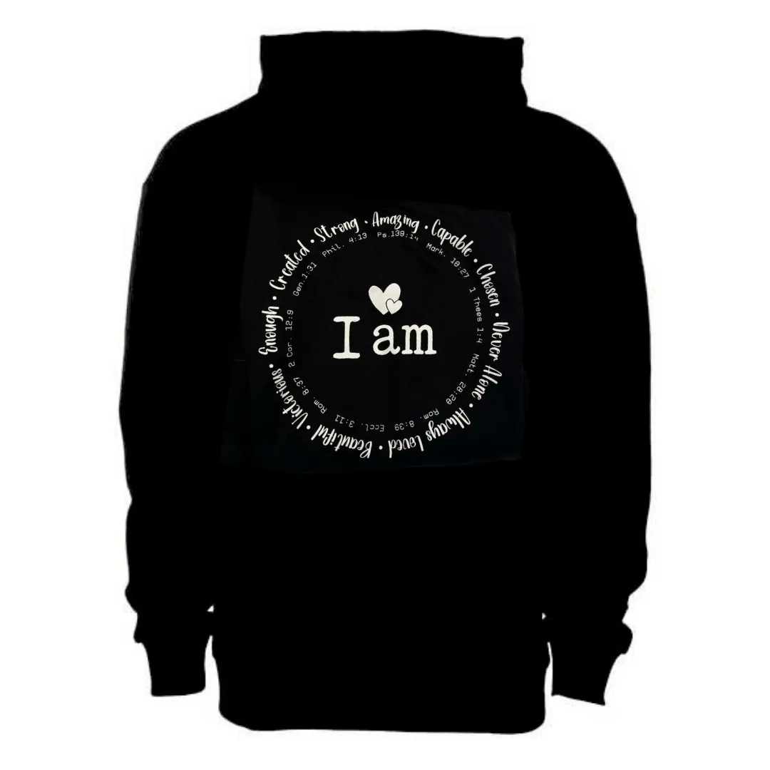 "I AM" Hoodie